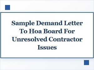 Demand Letter to Hoa for Unresolved Contractor Issues